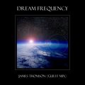 Dream Frequency  - Guest mix by James Thomson