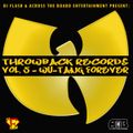 DJ Flash-Throwback Records Vol 5 (Best Of Wu Tang)(DL Link in the Description)