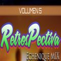 Echenique Mix - Retro Love Vol 5 (Section The Best Mix 2)