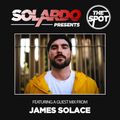 Solardo Presents The Spot 119