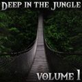 Deep In The Jungle : Volume 1