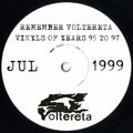 Remember Voltereta, Vinyls of years 95 to 97, Madrid, Spain (Jul-1999)