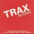Trax Records 20th Anniversary Collection Mixed by Maurice Joshua & Paul Johnson 2 Hour House Session