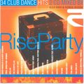 Robbie Rivera & Alex Neri - 34 Club Dance Hits - RiseParty CD1 Robbie Rivera [2000]