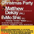Invoice & Mattan - Live @ Flört Club, Siófok Exclusive Traditional Christmas Party (2005.12.25)