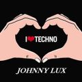 Dj Johnny Lux - I Love Techno