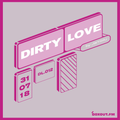 Dirty Love 012 - Jamblu [31-07-2018]