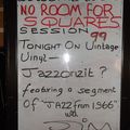JAZZ '66-NO ROOM FOR SQUARES SESSION 99 PART 1, AT MILK, READING-3/8/16
