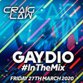 Gaydio #InTheMix - Friday 27th March 2020
