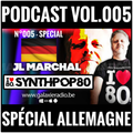 I Love 80's Vol. 005 by JL MARCHAL on Galaxie Radio Belgium