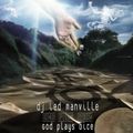 DJ Led Manville - God Plays Dice (Part 1/2 2007)