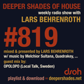 Deeper Shades Of House #819 w/ exclusive guest mix by OPOLOPO