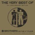 2 Brothers On The 4th Floor ‎– The Very Best Of (25th Anniversary Edition) (2016) CD1