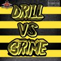 DRILL VS GRIME MIX BY @DJTICKZZY