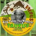 King Tubby The Producer - Taurus Label