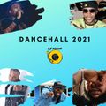 Dancehall 2021 Mix - Dexta Daps, Ding Dong, Squash