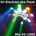 DJ-Electron aka Flash - Mix-Tape_03-1995