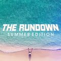 The Rundown: Summer Edition (Sample)