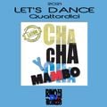 LET'S DANCE CHA CHA CHA 14 - DjSet by BarbaBlues