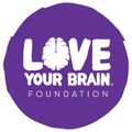 Love Your Brain!