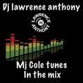 dj lawrence anthony mj cole tunes in the mix 438