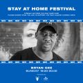 BRYAN GEE NHS CHARITY STAY AT HOME FESTIVAL MIX