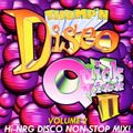 Hi-NRG DISCO QUICK MIXX - Volume 2 (Non-Stop Dj Mix) Italo High Energy Eurobeat Dance Party Hits 80s
