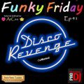 ArCee - Funky Friday part 41 (Disco's Revenge)