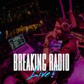 Breaking Radio LIVE - Hiphop, House & Remixes - Oct 2021