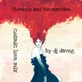 Florence and the Machine - Cosmic Love Mix