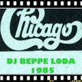 Chicago (BO) 1985 Dj Beppe Loda
