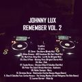Johnny Lux - Remember Vol. 2