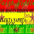 THE ROOTS RIDDIM MIX SELEKTA NAPHTA vol 3