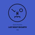 Sasha presents Last Night On Earth 036 (April 2018)