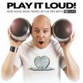 PLAY IT LOUD! with BK Duke - episode #305
