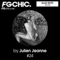 #24 FG CHIC Julien Jeanne - Radio FG - DJ Set 30-03-2023
