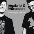 Gabriel & Dresden - Live Club Spirit / New York (2005.07.08.)
