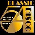 DJ Gilbert Hamel - Classic Disco 70's to 80's Party Mix Pt 1 (Section The 80's Part 2)