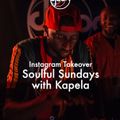 Kapela - Soulful Sunday'z Mix for Djoon (Instagram Takeover Archive)