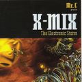 X-MIX-6 - Mr. C - The Electronic Storm