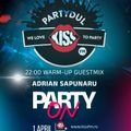 Partydul KissFM ed680 sambata part1 - Warmup Guestmix by Adrian Sapunaru