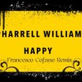 Pharrell Williams - Happy (Francesco Cofano Remix)