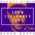 DJ JELLIN - Planet Radio Black Beats Show September 2021