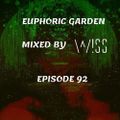 Euphoric Garden 92
