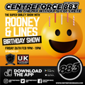 DJ Rooney & Danny Lines Super Birthday Show - 883 Centreforce DAB+ - 26 - 02 - 2021 .mp3