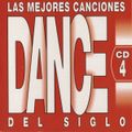 Las Mejores Canciones Dance Del Siglo CD 4
