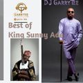 BEST OF KING SUNNY ADE BY DJ GARRYTEE (MASTER BLASTER)