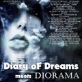 Diary oF Dreams  meets  DIORAMA  - Mixed by DJ JJ