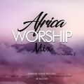 Africa Worship Vol. 2