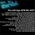 #291 StoneBridge BPM Mix